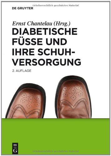 Diabetische Füße Und Ihre Schuhversorgung (German Edition) eBook ...
