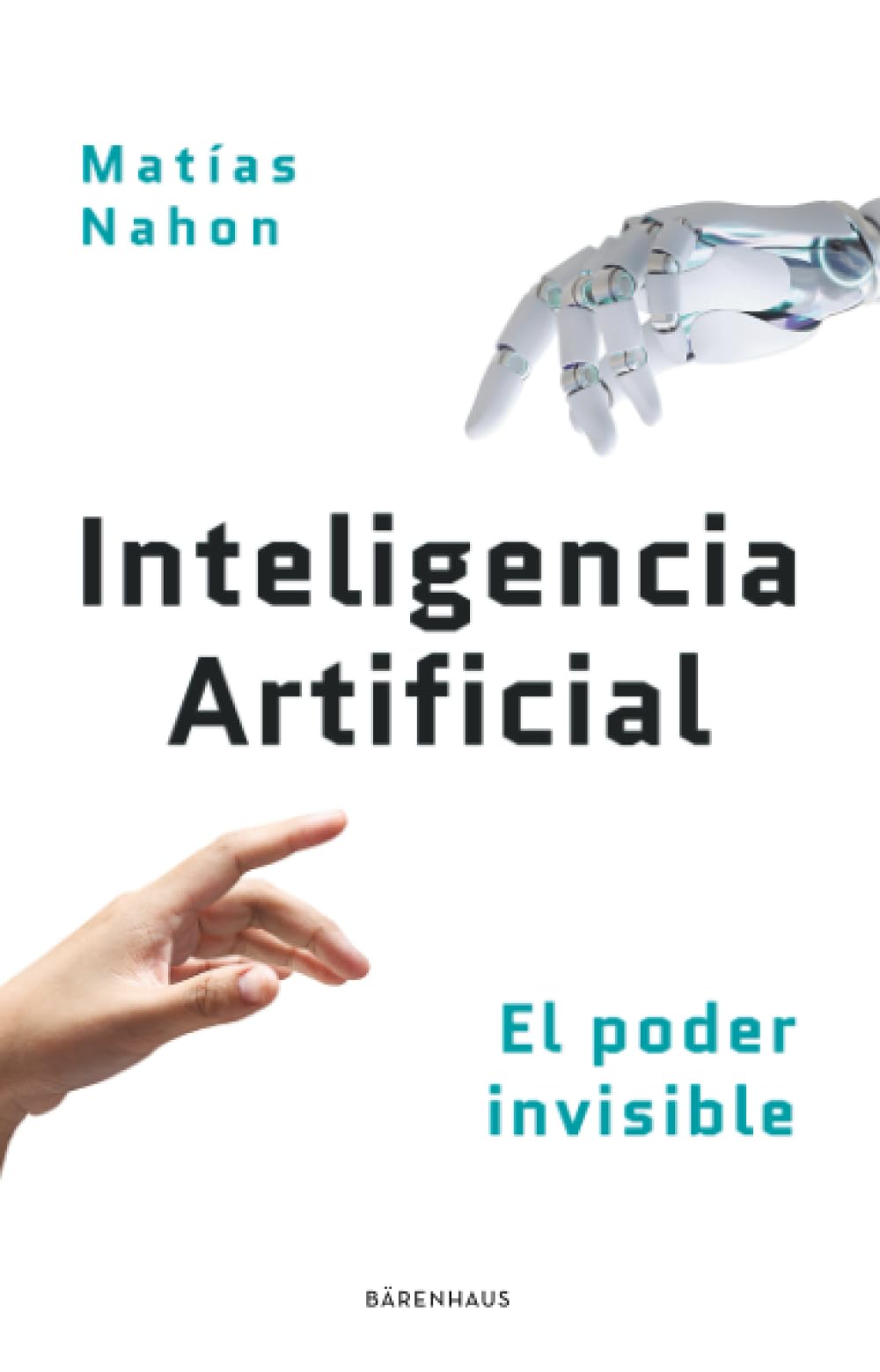 Inteligencia Artificial: el poder invisible