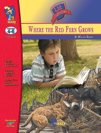 Where The Red Fern Grows Lit Link Gr 4-6