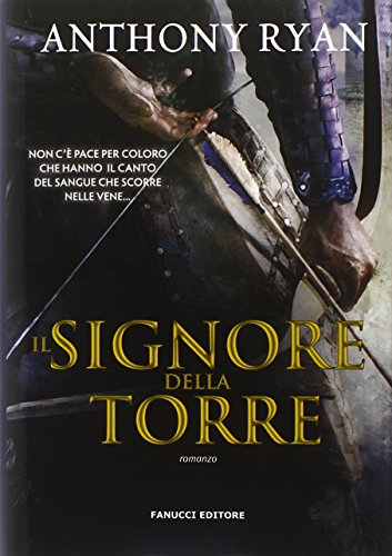 Il Signore della Torre. L'ombra del corvo: 2 Il Signore della Torre. L'ombra del corvo: 2