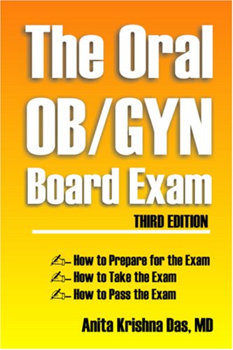 The Oral OB/GYN Board Exam: MD Anita Krishna Das: 9781570902338: Amazon ...