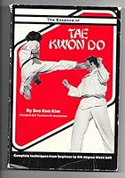 The essence of Tae Kwon Do B0006EDXRM Book Cover