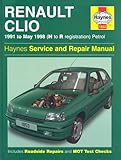  Renault Clio Petrol (91 - May 98) Haynes Repair Manual (Haynes Service and Repair Manuals)