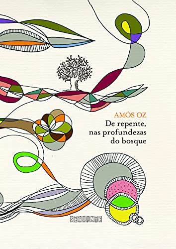 De repente nas profundezas do bosque