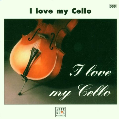 I Love My Cello [Audio CD]