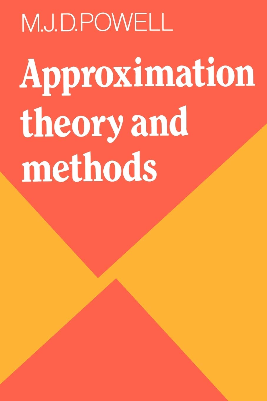 Approximation Theory and Methods by M. J. D. Powell (Paperback, 1981)