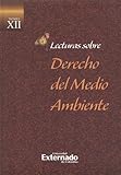 LECTURAS SOBRE DERECHO (012) DEL MEDIO AMBIENTE