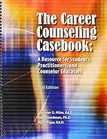 The Career Counseling Casebook: A Resource for Students, Practitioners, and Counselor Educators 1885333412 Book Cover