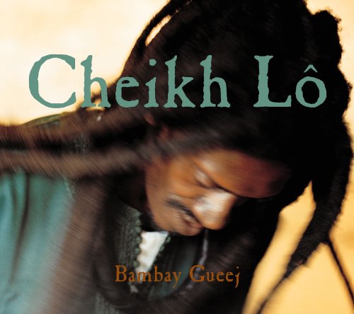 Play BAMBAY GUEEJ by Cheikh Lo on Amazon Music