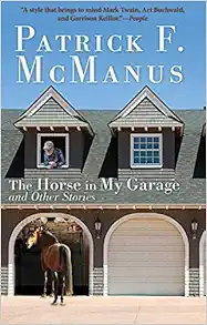 The Horse in My Garage and Other Stories book cover