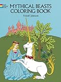 Mythical Beasts Coloring Book (Dover Coloring Books)