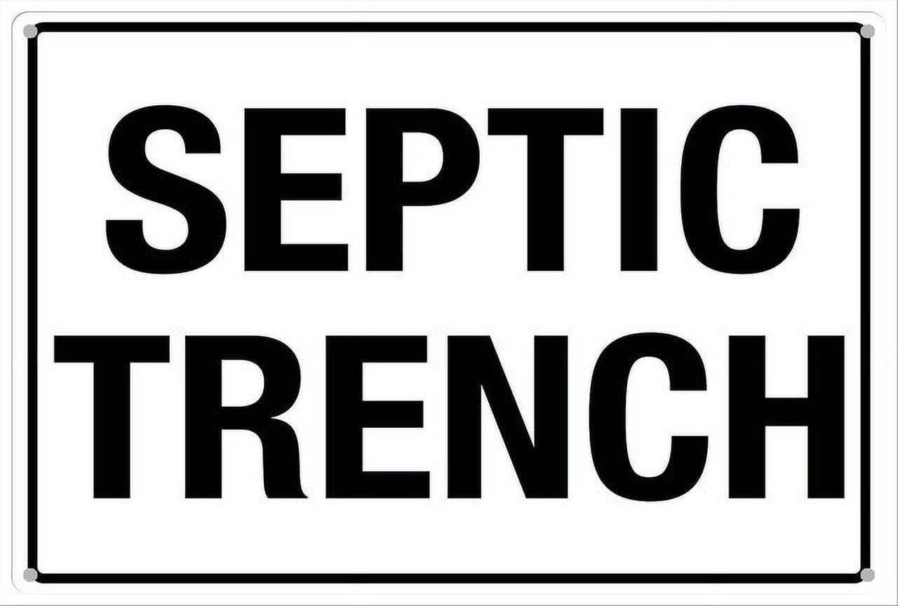 Septic Trench Aluminum Tin Sign for Home Kitchen Wall Decor 12X8Inch