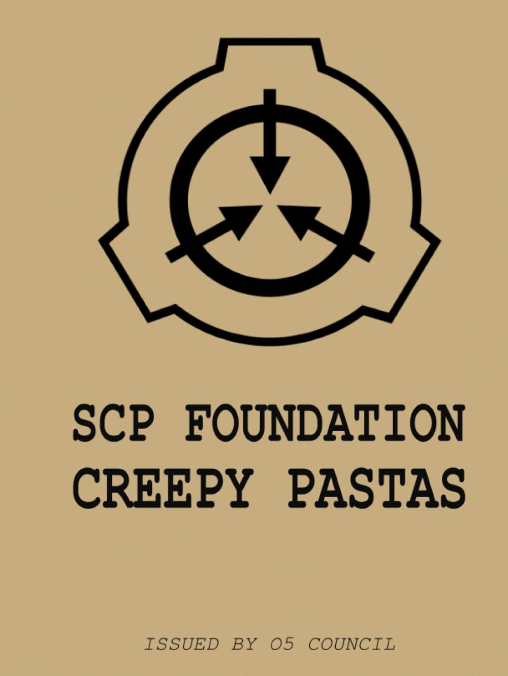 SCP Case Files: Creepy Pastas
