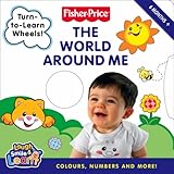  Fisher-Price Laugh, Smile and Learn – The World Around Me: Colours, Numbers and more