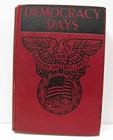 Democracy Days - An Anthology of the Best Prose and Verse on Democracy, Tolerance and Liberty B009NTJWMG Book Cover