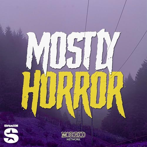 Mostly Horror Podcast Por Mostly Horror | Morbid Network arte de portada