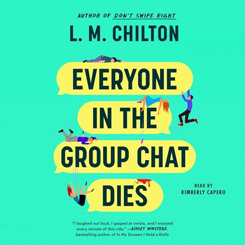 Page de couverture de Everyone in the Group Chat Dies