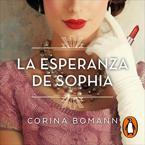 La esperanza de Sophia: Los colores de la belleza 1