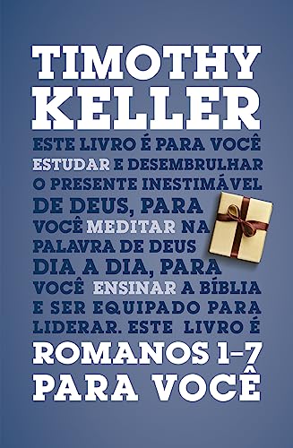Romanos 1-7 Para Você
