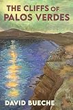 The Cliffs of Palos Verdes: An LA Noir Private Eye Thriller