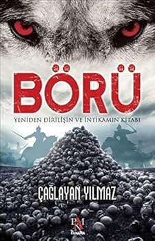 Paperback Börü: Yeniden Dirilis ve Intikamin Kitabi (Turkish Edition) [Turkish] Book