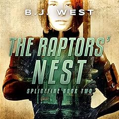 The Raptor's Nest Audiobook By B.J. West cover art