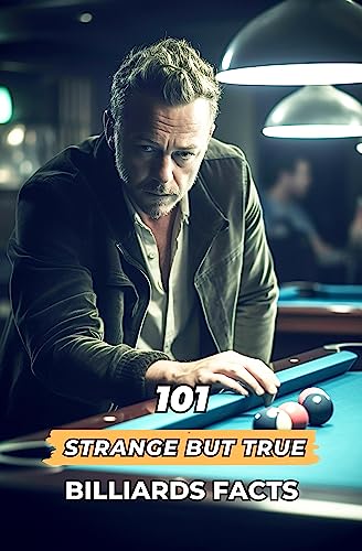Amazon.com: 101 Strange But True Billiards Facts: Incredible and ...