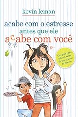 Capa de Acabe com o estresse antes que ele acabe com você: Um guia para mães à beira de um ataque de nervos