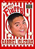 Gabriel Iglesias: Hot and Fluffy
