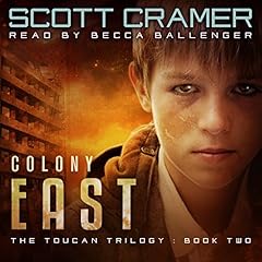 Colony East Audiolibro Por Scott Cramer arte de portada