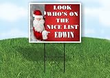 EDWIN SANTA NICE LIST 18 in x 24 in Yard Sign Road Sign with Stand, Single Sided