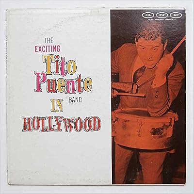 The Exciting Tito Puento Band in Hollywood