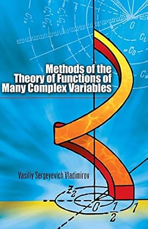 Book cover Methods of the Theory of Functions of Many Complex Variables (Dover Books on Mathematics)