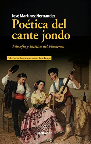 Poética del cante jondo (Flamenco) (Spanish Edition)
