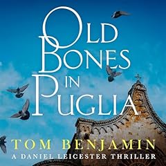 Couverture de Old Bones in Puglia