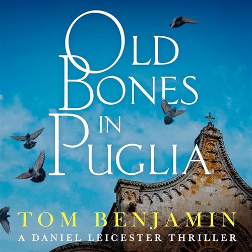 Old Bones in Puglia cover art