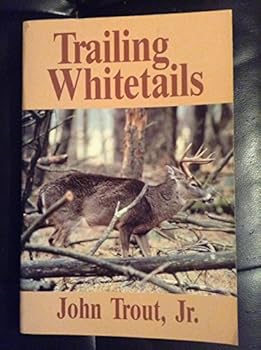 Hardcover Trailing whitetails [Large Print] Book