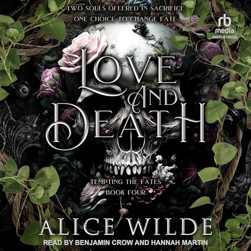 Love and Death Audiolivro Por Alice Wilde capa