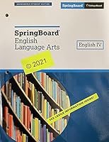SpringBoard English Language Arts, English 4, c. 2021, 9781457312984, 1457312980 1457312980 Book Cover