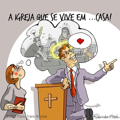A igreja que se vive em ...casa Podcast Por capa