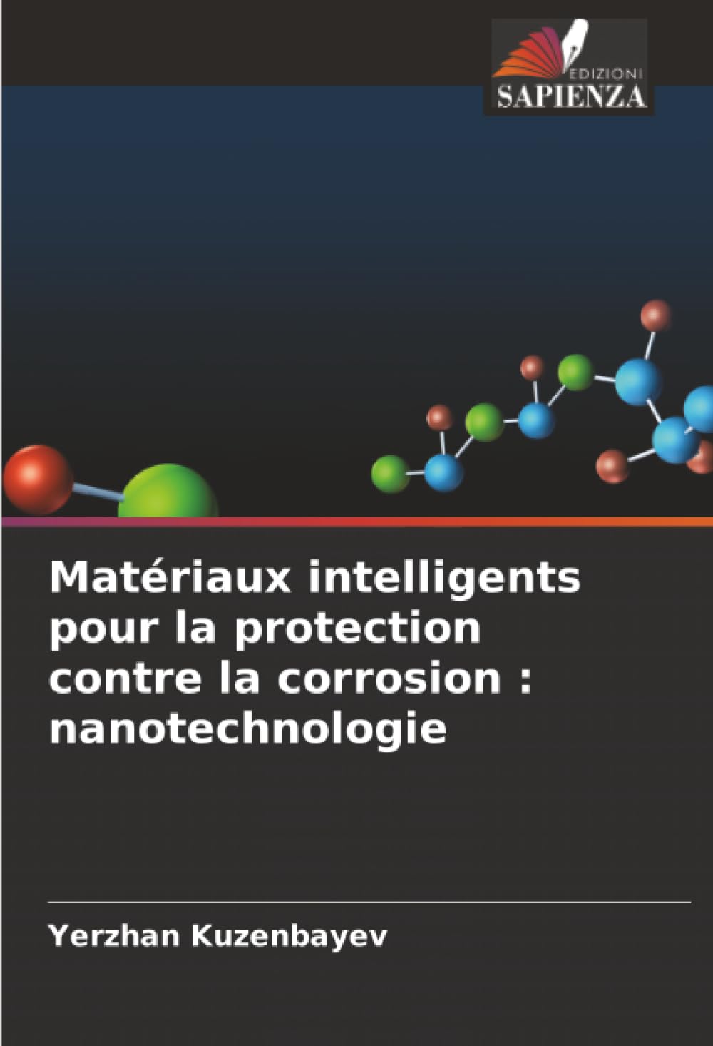 Matériaux intelligents pour la protection contre la corrosion : nanotechnologie