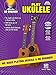 No-Brainer Play Ukulele: We Make Playing Ukulele a No-Brainer!, Book & DVD