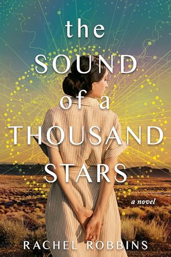 The Sound of a Thousand Stars: A Novel