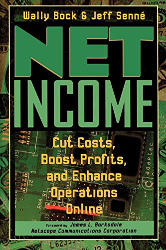 Net Income: Cut Costs, Boost Profits, and Enhance Operations Online