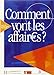 Comment vont les affaires? - Livre de l'&Atilde;&copy;l&Atilde;&uml;ve: Comment vont les affaires? - Livre de l'&Atilde;&copy;l&Atilde;&uml;ve
