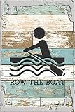 Mnk Row the boat water rowing sports oar racing White Wall Art Decor Funny Gift