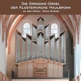 Die Grenzing-Orgel der Klosterkirche Maulbronn