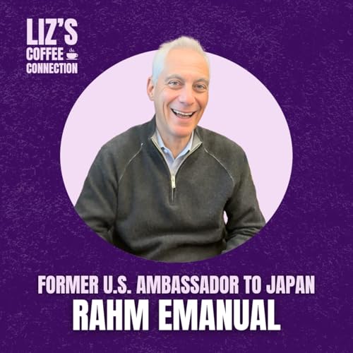 Rahm Emanuel: Family, Failure & Fixing America&rsquo;s Schools I S3E5