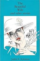The Beautiful Wife and Other Stories 1560026081 Book Cover