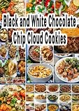 Black and White Chocolate Chip Cloud Cookies: Black and white chocolate chip meringue cookies are perfect for your sweet tooth. They're light, airy, ... mouth, low fat, gluten-free and delicious!